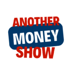 Welcome to Another Money Show!